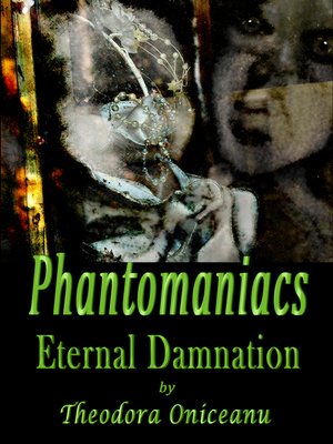 cover image of Phantomaniacs